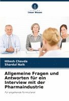 bokomslag Allgemeine Fragen und Antworten fr ein Interview mit der Pharmaindustrie