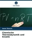 bokomslag Chemische Thermodynamik und Kinetik