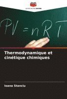 bokomslag Thermodynamique et cintique chimiques