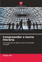 bokomslag Compreender a teoria literria