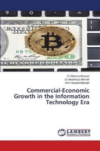 bokomslag Commercial-Economic Growth in the Information Technology Era