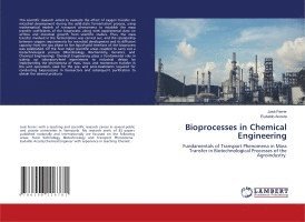 Bioprocesses in Chemical Engineering 1