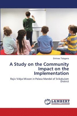 bokomslag Study on the Community Impact on the Implementation