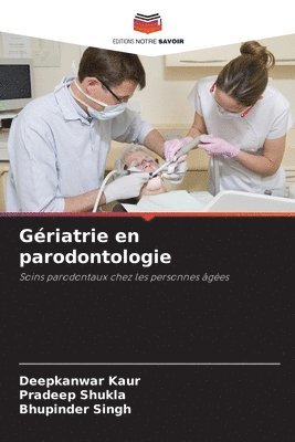 Gériatrie en parodontologie