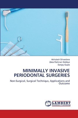 bokomslag Minimally Invasive Periodontal Surgeries