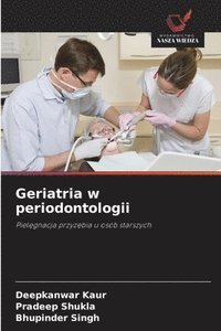 bokomslag Geriatria w periodontologii