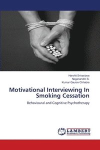 bokomslag Motivational Interviewing In Smoking Cessation