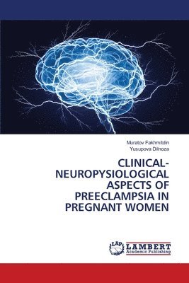 bokomslag Clinical-Neuropysiological Aspects of Preeclampsia in Pregnant Women