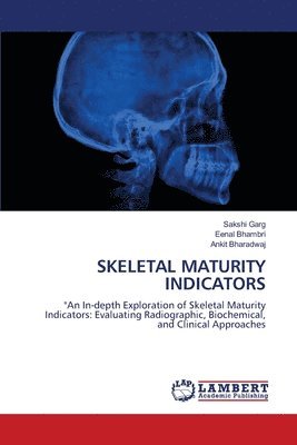 Skeletal Maturity Indicators