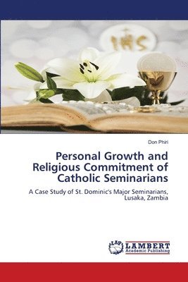 bokomslag Personal Growth and Religious Commitment of Catholic Seminarians