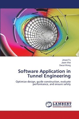 bokomslag Software Application in Tunnel Engineering