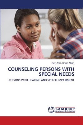 bokomslag Counseling Persons with Special Needs