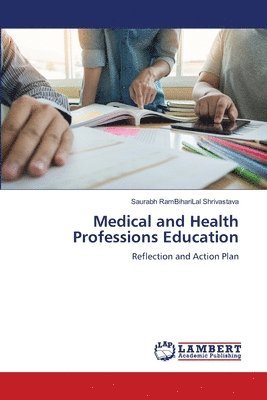 bokomslag Medical and Health Professions Education