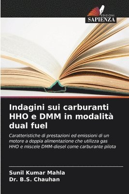 bokomslag Indagini sui carburanti HHO e DMM in modalit dual fuel