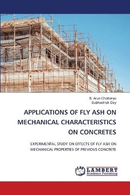 bokomslag Applications of Fly Ash on Mechanical Characteristics on Concretes