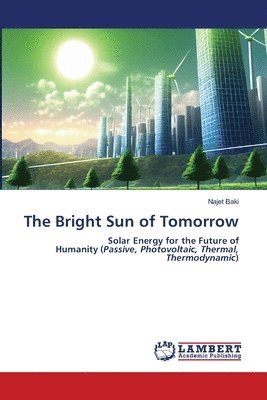 The Bright Sun of Tomorrow 1