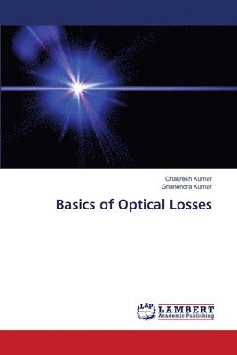 bokomslag Basics of Optical Losses