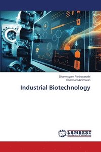 bokomslag Industrial Biotechnology