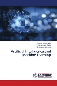 bokomslag Artificial Intelligence and Machine Learning