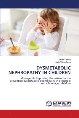 bokomslag Dysmetabolic Nephropathy in Children