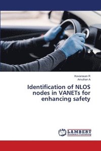 bokomslag Identification of NLOS nodes in VANETs for enhancing safety