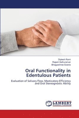 Oral Functionality in Edentulous Patients