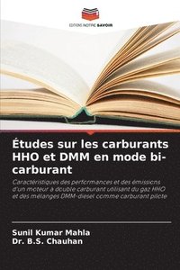 bokomslag tudes sur les carburants HHO et DMM en mode bi-carburant