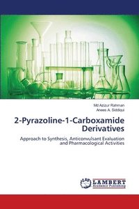 bokomslag 2-Pyrazoline-1-Carboxamide Derivatives