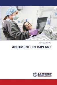 bokomslag Abutments in Implant