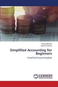 bokomslag Simplified Accounting for Beginners