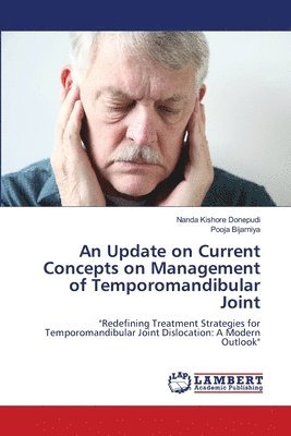 bokomslag An Update on Current Concepts on Management of Temporomandibular Joint