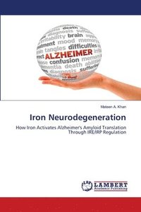 bokomslag Iron Neurodegeneration