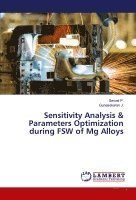 bokomslag Sensitivity Analysis & Parameters Optimization during FSW of Mg Alloys