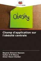 bokomslag Champ d'application sur l'obésité centrale