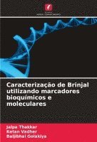 bokomslag Caracterização de Brinjal utilizando marcadores bioquímicos e moleculares