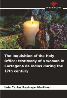 The Inquisition of the Holy Office 1