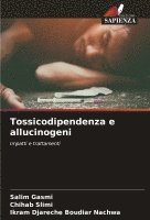bokomslag Tossicodipendenza e allucinogeni