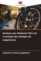 bokomslag Analyse par lments finis de l'usinage des alliages de magnsium