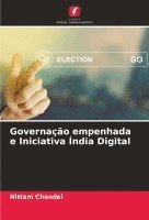 bokomslag Governação empenhada e Iniciativa Índia Digital