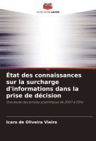bokomslag État des connaissances sur la surcharge d'informations dans la prise de décision