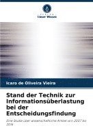 bokomslag Stand der Technik zur Informationsüberlastung bei der Entscheidungsfindung