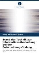 bokomslag Stand der Technik zur Informationsüberlastung bei der Entscheidungsfindung