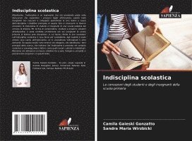 Indisciplina scolastica 1