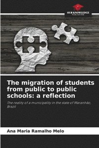 bokomslag The migration of students from public to public schools