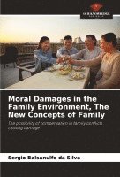 bokomslag Moral Damages in the Family Environment, The New Concepts of Family