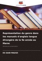 bokomslag Reprsentation du genre dans les manuels d'anglais langue trangre de la 9e anne au Maroc