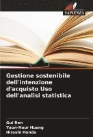 bokomslag Gestione sostenibile dell'intenzione d'acquisto Uso dell'analisi statistica