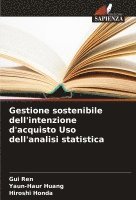 Gestione sostenibile dell'intenzione d'acquisto Uso dell'analisi statistica 1