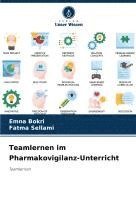 bokomslag Teamlernen im Pharmakovigilanz-Unterricht