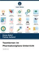 Teamlernen im Pharmakovigilanz-Unterricht 1